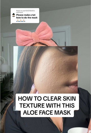 Aloe Face Mask Tutorial for Clear Skin Texture