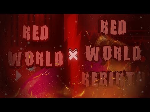 The Red World DOUBLE PACK! - Red World + RWR Complete! | Geometry Dash 2.2