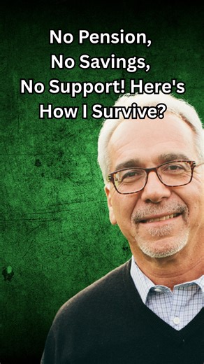 254K views · 6.3K reactions | I Have No Pension, No Savings, and...