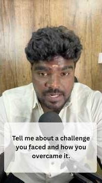 Tell Me About a Challenge You Faced | Best Interview Answer