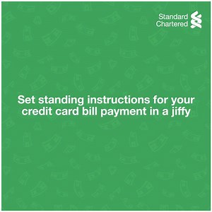 25K views · 190 reactions | Always pay your credit card bills on time. Simply set a standing instruction via online banking and continue #BankingAsUsual. #StandardChartered | Standard Chartered India | Facebook