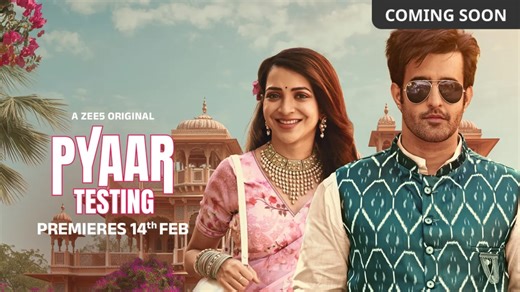 Pyaar Testing OTT Release Date: When and Where to Watch it Online