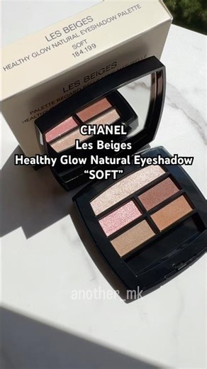 CHANEL || Les Beiges Healthy Glow Natural Eyeshadow Palette in “SOFT”