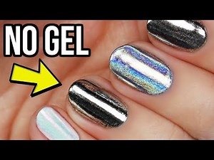 Apply Chrome, Holo, & Unicorn Nail Powders WITHOUT GEL!