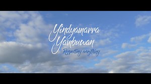 Yindyamarra Yambuwan