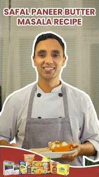 Chef-style Paneer Butter Masala, made richer with Safal Fresh Paneer & Safal Fresh Cream.
