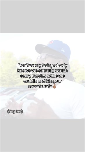 #fyp #bro #secret #cuddle #blowthisup | me and my brother