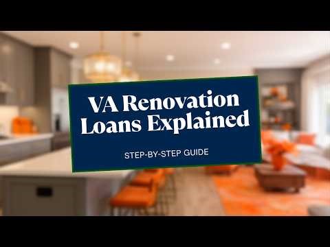 How a VA Renovation Loan Works (Step-by-Step 2026)