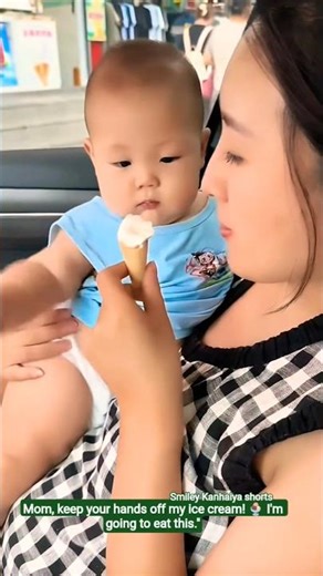 Mom, keep your hands off my ice cream! 🍨 I'm going to eat this 😁 |