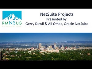 NetSuite Project Management | RMNSUG Meeting 5/17/2023