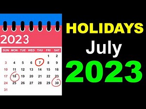 July 2023 Holidays and Observances Around the World by Country, date and month in 2023