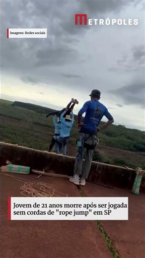 Jovem de 21 anos morre após ser jogada sem cordas de "rope jump" em SP