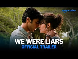 We Were Liars – Official Trailer | Prime Video India