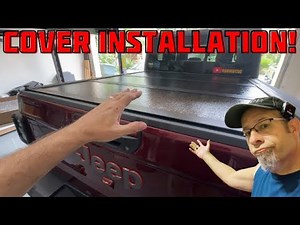 Jeep Gladiator Tonneau Cover Installation