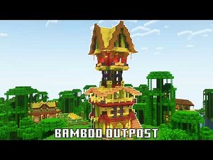 How to build Bamboo Outpost - Minecraft Tutorial