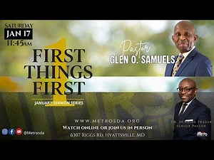 First Things First | Pastor Glen O. Samuels