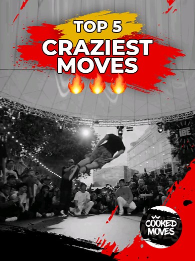 Top 5 Breakdance Moves You Need to See