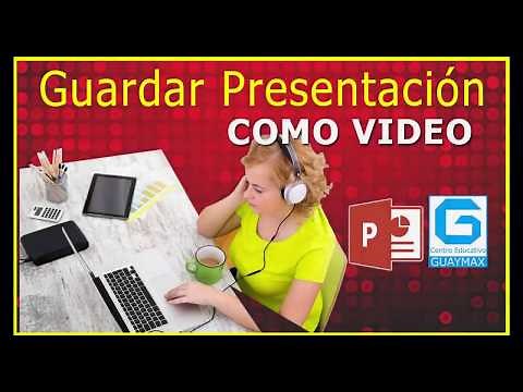 Guardar Presentación de PowerPoint Como Video