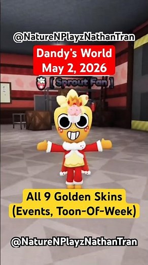 ALL 9 GOLDEN SKINS IN DANDYS WORLD (5/2/2026)