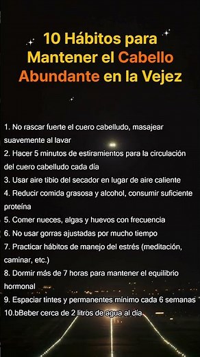 10 Hábitos para Mantener el Cabello Abundante en la Vejez