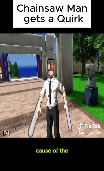 P1 Chainsaw Man gets a Quirk (MHA VR) #MHA #VR #game #vrchat