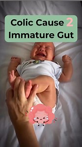 538K views · 3.3K reactions | Colic Cause 2: An Immature Gut One of...