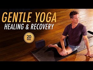 20 Min Gentle Yoga for Healing & Recovery | Relaxing Stretch