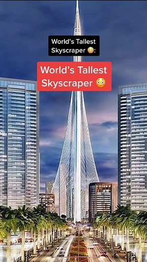 Dubai Creek Tower: World's Tallest Building