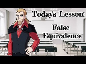 Professor Dark Explains Logical Fallacies: False Equivalence