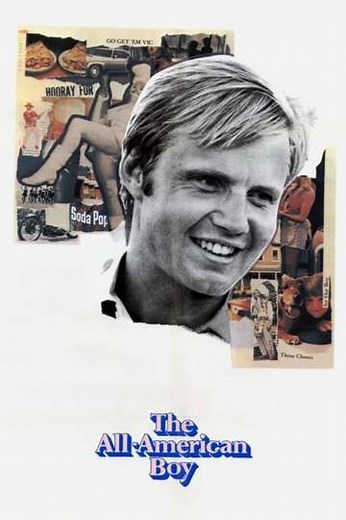 The All-American Boy (1973) - Movie