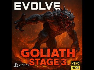 🔥 Evolve – Goliath Monster Gameplay (Stage 3 Domination | 4K HDR) 🔥