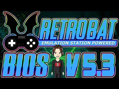 BIOS RETROBAT V5.3 - & V5 Only for WINDOWS