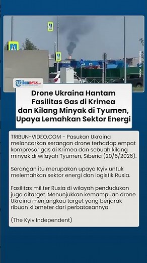 Sektor Energi Rusia Dihajar Drone Ukraina, Fasilitas Gas Krimea & Kilang Minyak di Siberia Diserang