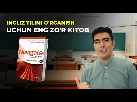ingliz tilini o'rganish uchun NAVIGATE kitobi sharxi