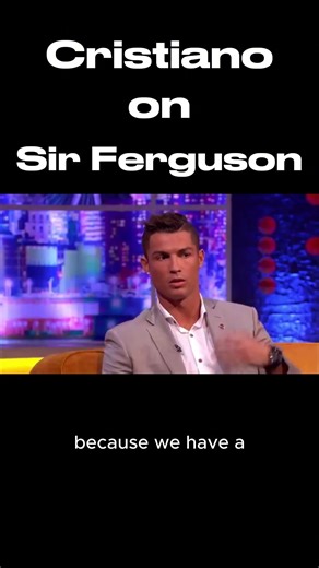 Cristiano Ronaldo Reveals the Truth About Sir Alex Ferguson #cristianoronaldo #siralexferguson