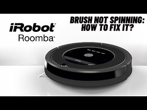 Why is iRobot Roomba Brush Not Spinning: How to Fix It?