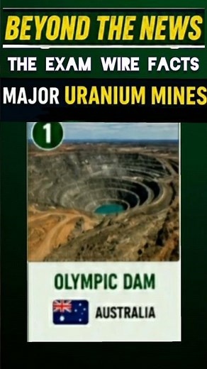 #short | list of countries by uranium production|Top 5 uranium producers & reserves|UPSC geography