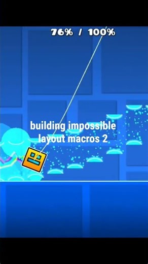 Building impossible layout macros 2 #geometry_dash #geometrydash #gd #gdupdate