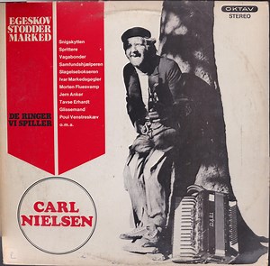 Carl Nielsen - Egeskov Stoddermarked (De Ringer Vi Spiller)