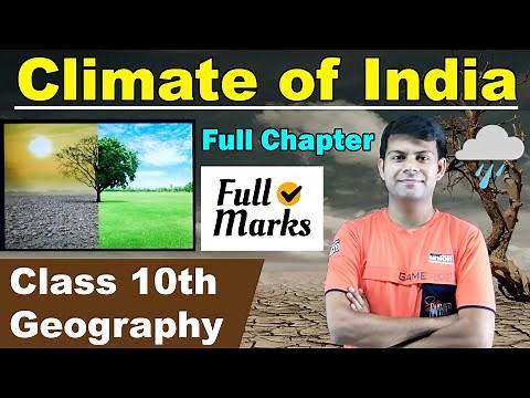 Chapter - Climate of India | 1 Shot complete lesson | Geography Class 10th