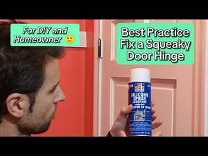 Best Lubricant for Door Hinges - How to Stop a Noisy Door Squeak - Easy DIY