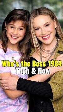 Who's the Boss Cast Then & Now 2026
