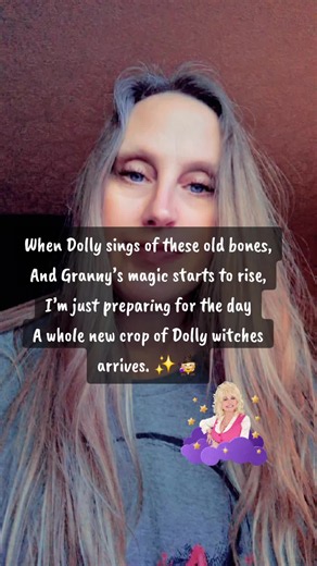When Dolly sings of these old bones, And Granny’s magic starts to rise,I’m just preparing for the day A whole new crop of Dolly witches arrives. ✨🧙‍♀️ #appalachianwitch #witch #grannywitch #witchcraft #dolly