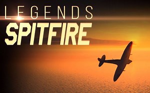 【4K】Legends: Spitfire