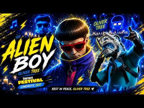 Alien Boy – Oliver Tree | Fortnite Festival Tribute Cinematic Edit 🕊️