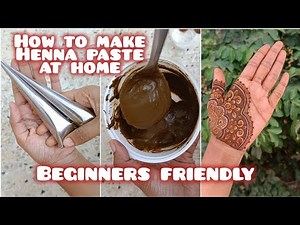 DIY Henna Paste at Home | Step-by-Step Tutorial for Dark Stain | Organic Mehndi | Beginners friendly