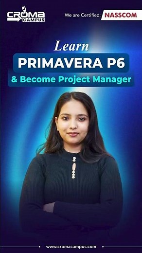Primavera P6 Course | Become a Project Manager