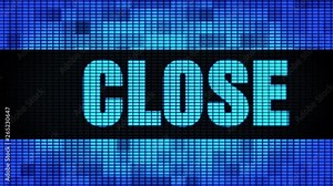 Close Front Text Scrolling on Light Blue Digital LED Display Board Pixel Light Screen Looped Animation 4K Background. Sign Board , Blinking Light, Pixel Monitor . LED Wall Pannel