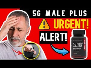5G Male Plus - 5g Male Review / 5G Male Enhancement Supplement / 5G Male Plus Supplement Reviews