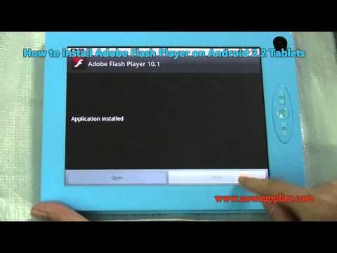 How to Install Adobe Flash Player on Android 2.2 Tablets for Online Video